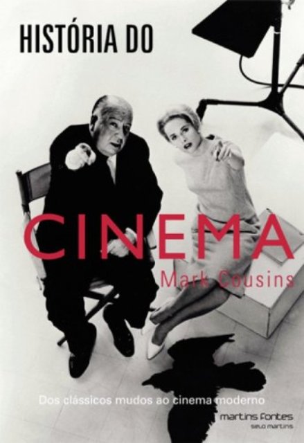 História do cinema: dos clássicos mudos ao cinema moderno