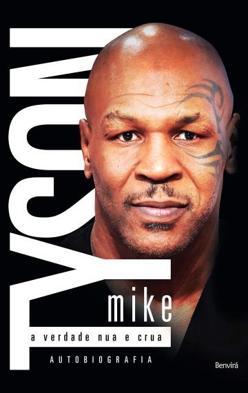 Mike Tyson: A verdade nua e crua, por Larry Sloman